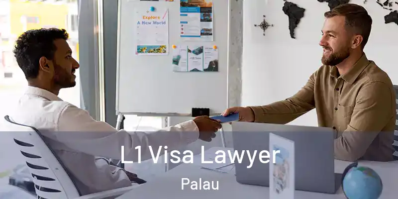 L1 Visa Lawyer Palau